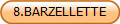 8.BARZELLETTE